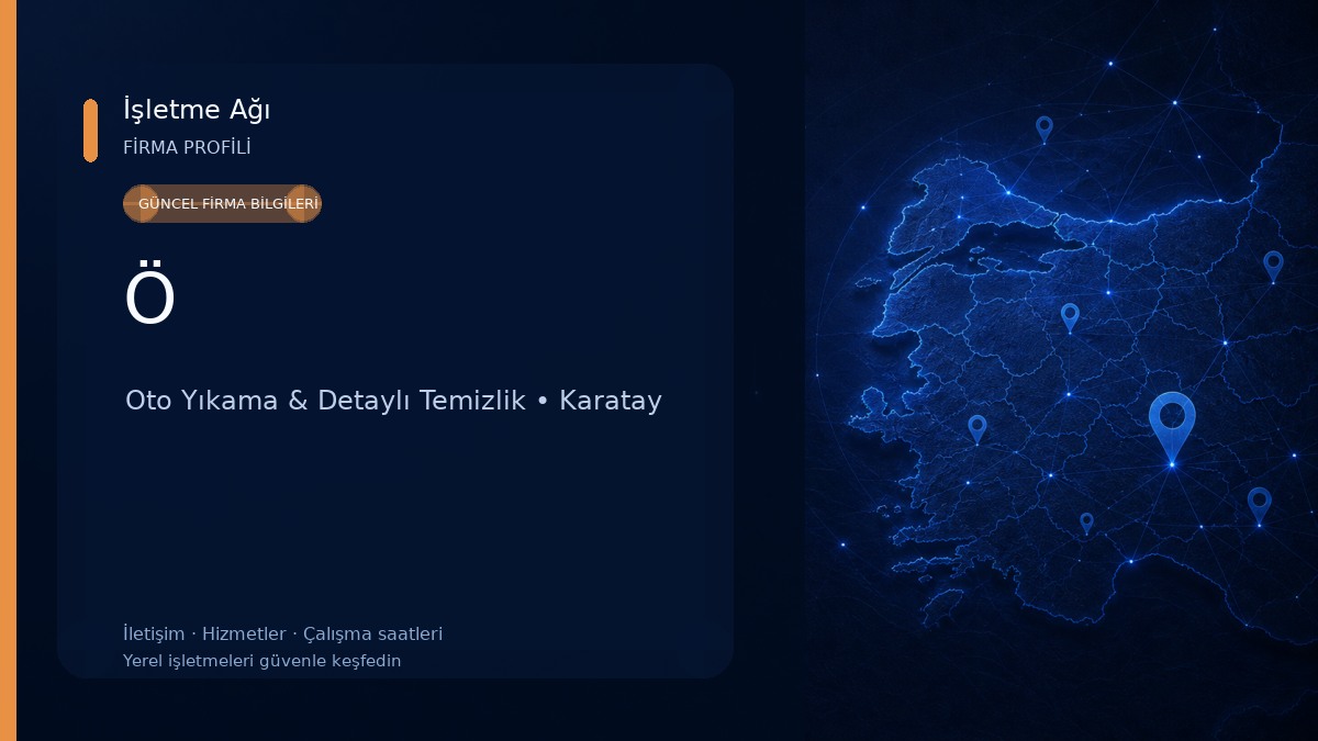 Ö Oto Yıkama & Detaylı Temizlik