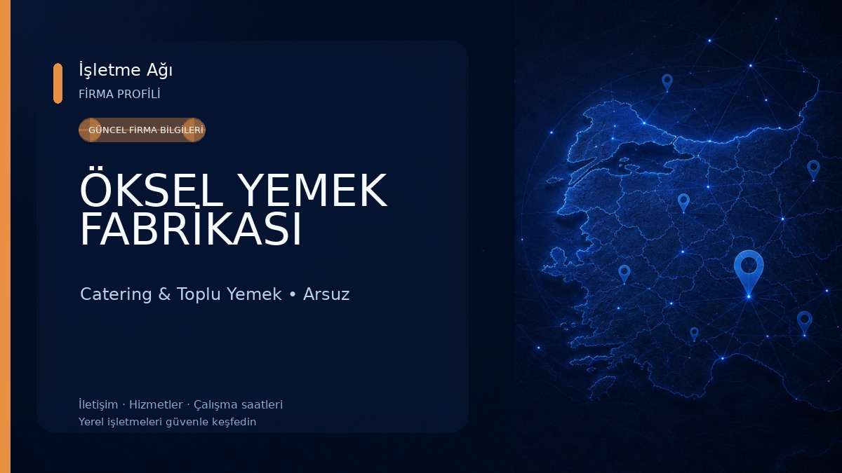 ÖKSEL YEMEK FABRİKASI