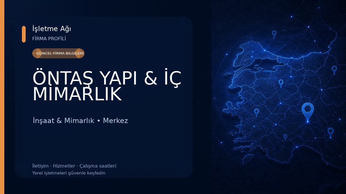 ÖNTAŞ YAPI & İÇ MİMARLIK