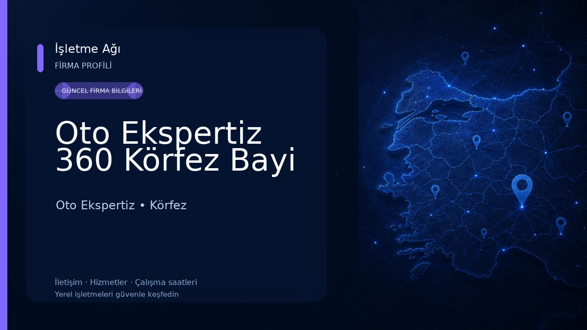 Oto Ekspertiz 360 Körfez Bayi