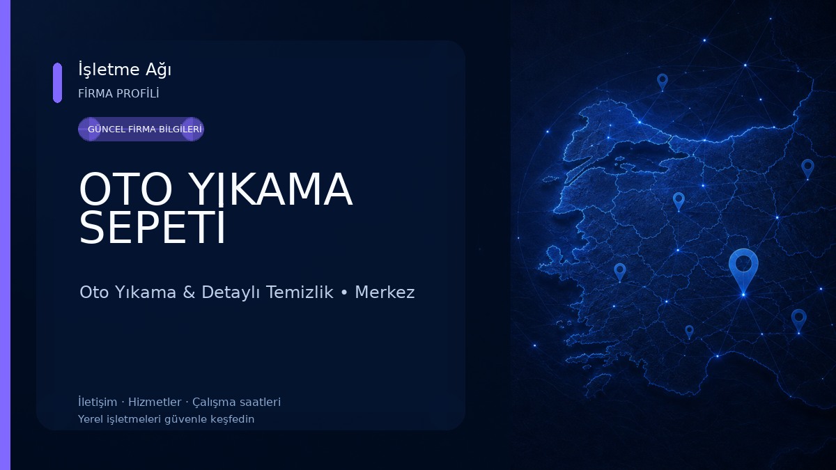 OTO YIKAMA SEPETİ Oto Yıkama & Detaylı Temizlik