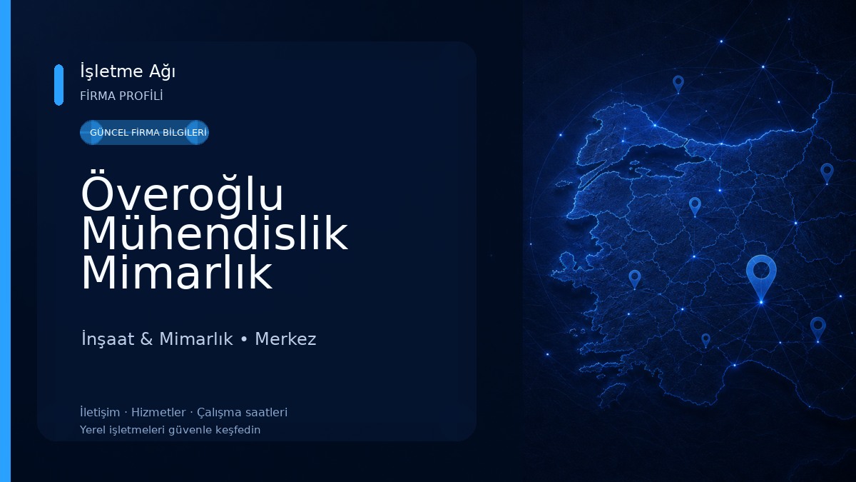 Överoğlu Mühendislik Mimarlık İnş.Taah.Ltd.Şti.