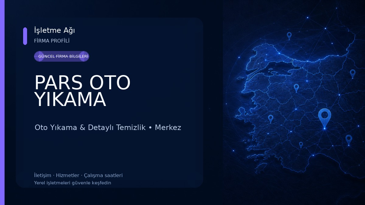PARS OTO YIKAMA Oto Yıkama & Detaylı Temizlik