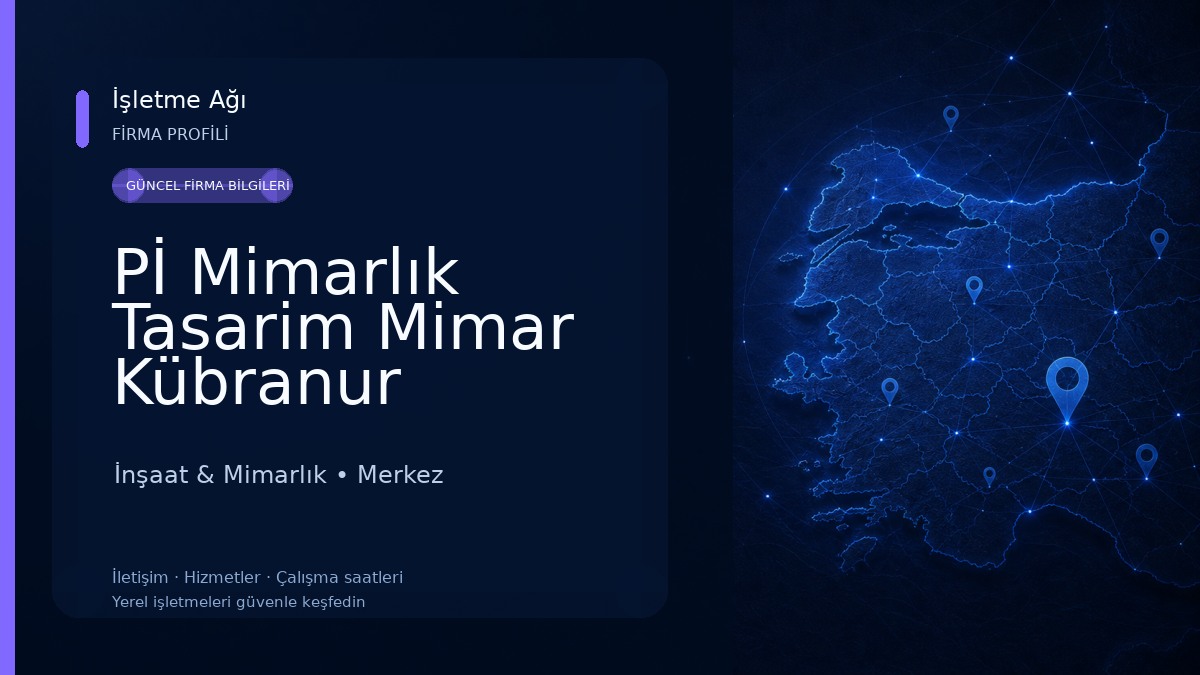Pİ Mimarlık Tasarim Mimar Kübranur