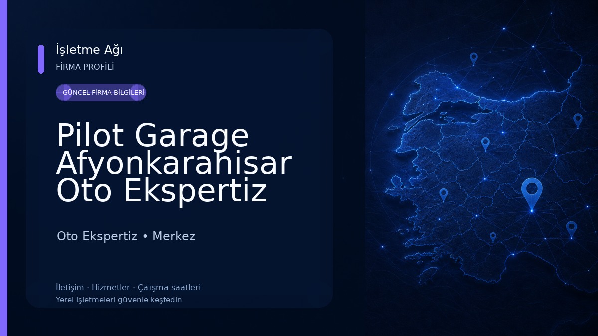 Pilot Garage Afyonkarahisar Oto Ekspertiz Oto Ekspertiz