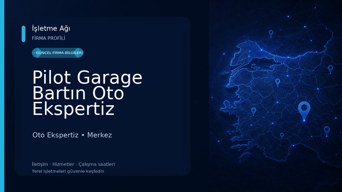 Pilot Garage Bartın Oto Ekspertiz