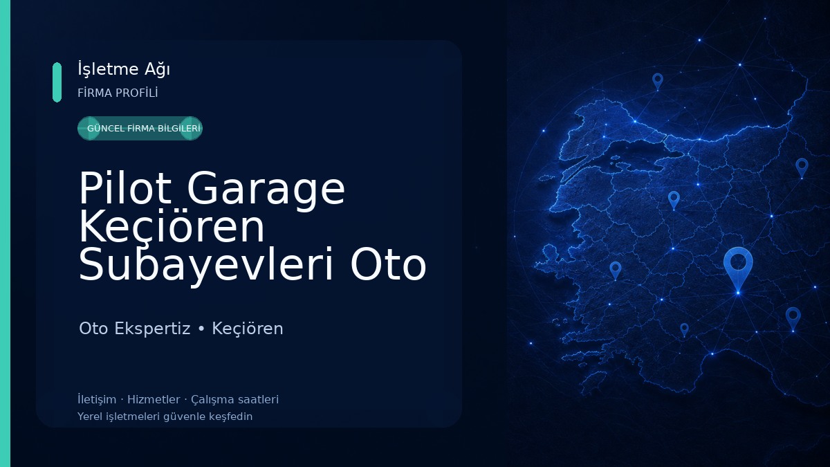 Pilot Garage Keçiören Subayevleri Oto Ekspertiz