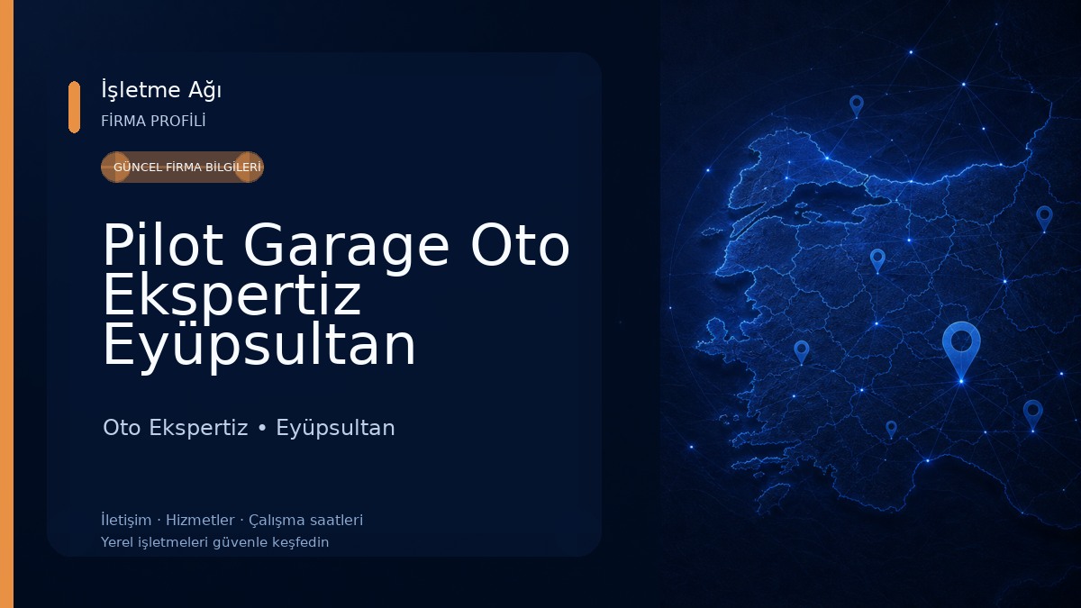 Pilot Garage Oto Ekspertiz Eyüpsultan Rami