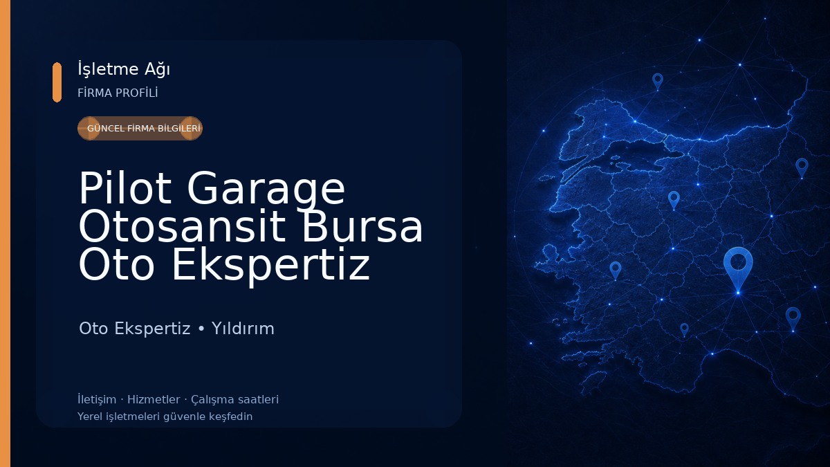 Pilot Garage Otosansit Bursa Oto Ekspertiz Oto Ekspertiz