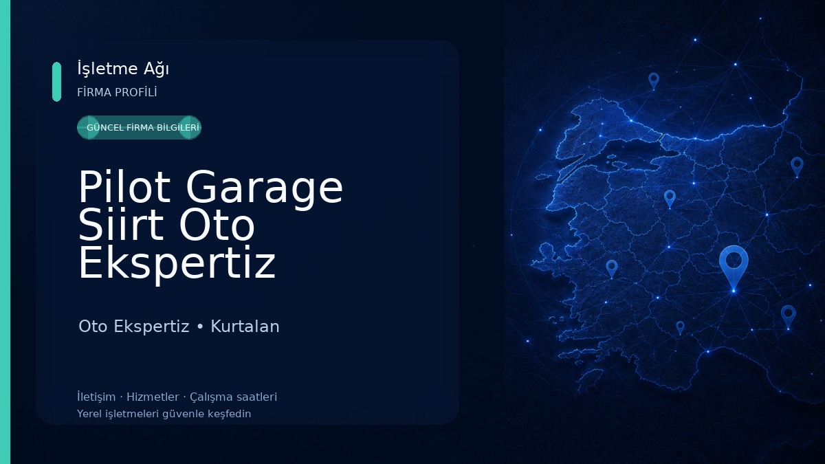 Pilot Garage Siirt Oto Ekspertiz Oto Ekspertiz