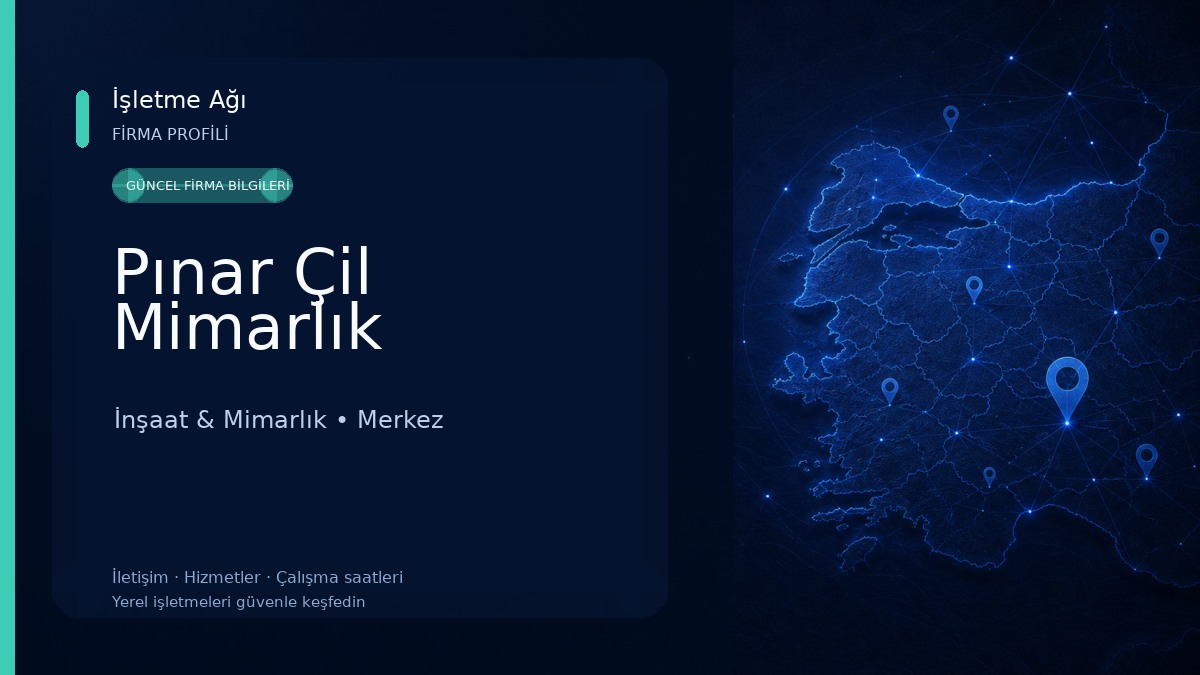 Pınar Çil Mimarlık İnşaat & Mimarlık