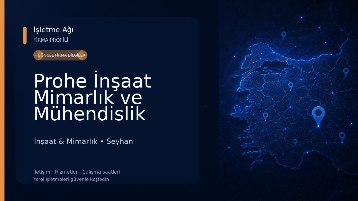 Prohe İnşaat Mimarlık ve Mühendislik