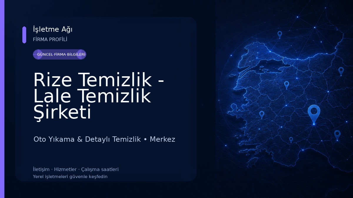 Rize Temizlik - Lale Temizlik Şirketi