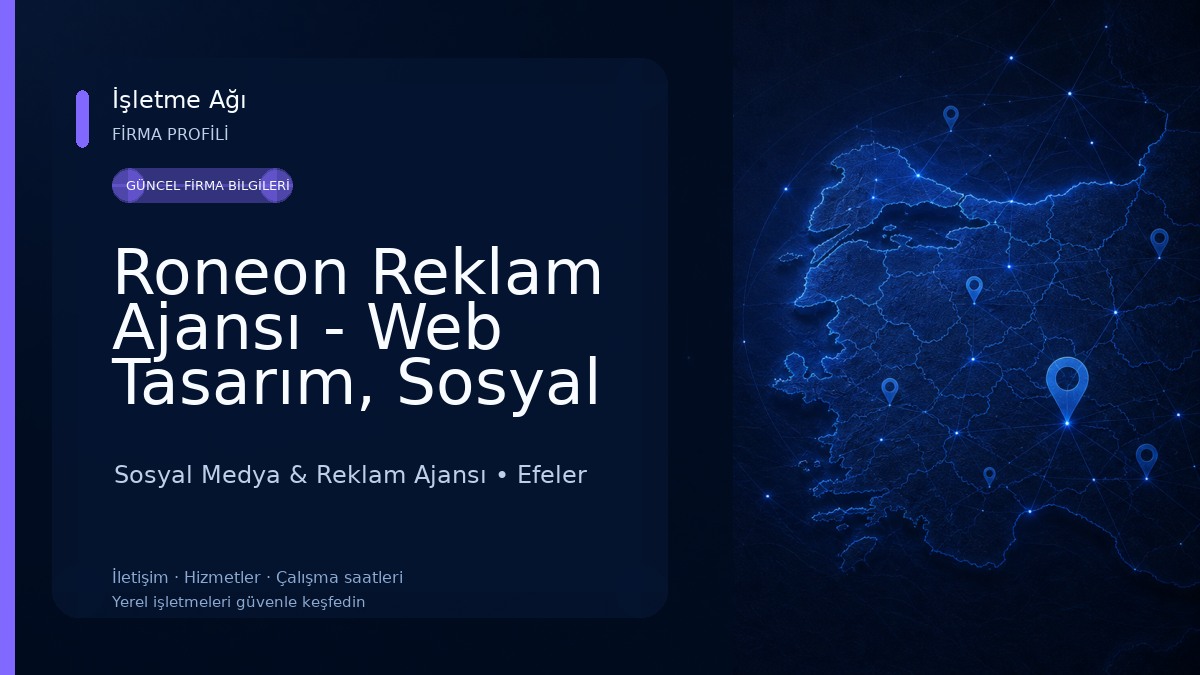 Roneon Reklam Ajansı - Web Tasarım, Sosyal Medya Danışmanlığı, SEO ve Hosting