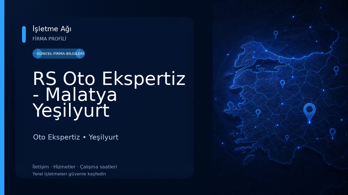 RS Oto Ekspertiz - Malatya Yeşilyurt