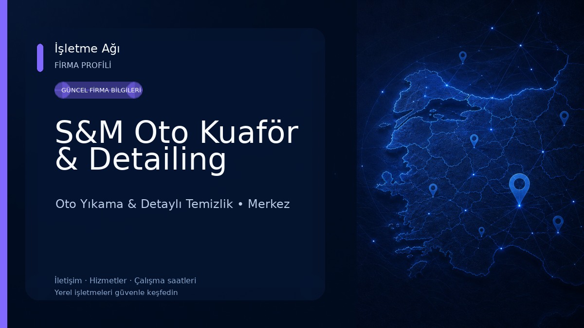 S&M Oto Kuaför & Detailing