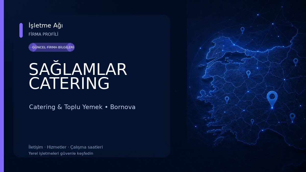 SAĞLAMLAR CATERING Catering & Toplu Yemek