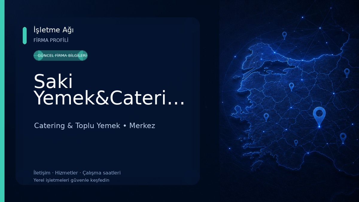 Saki Yemek&Catering Catering & Toplu Yemek