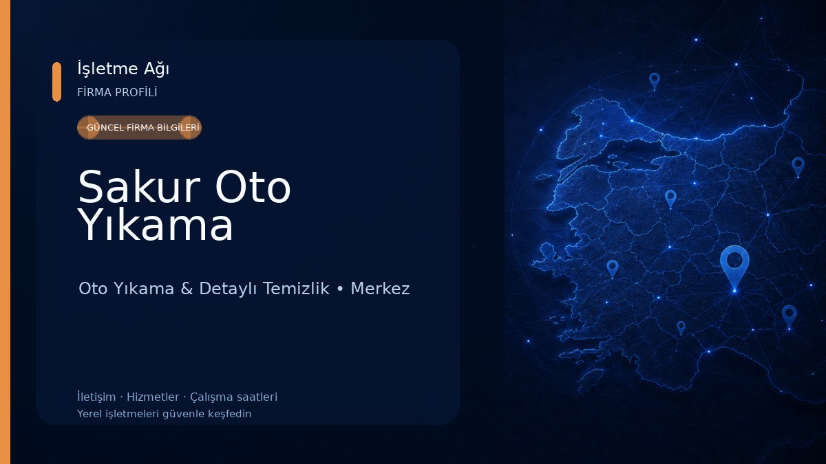 Sakur Oto Yıkama Oto Yıkama & Detaylı Temizlik