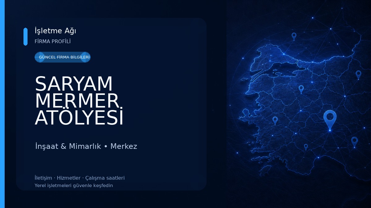 SARYAM MERMER ATÖLYESİ ARDAHAN İnşaat & Mimarlık