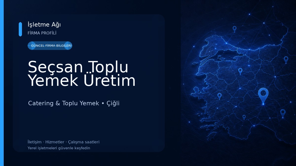 Seçsan Toplu Yemek Üretim Catering & Toplu Yemek