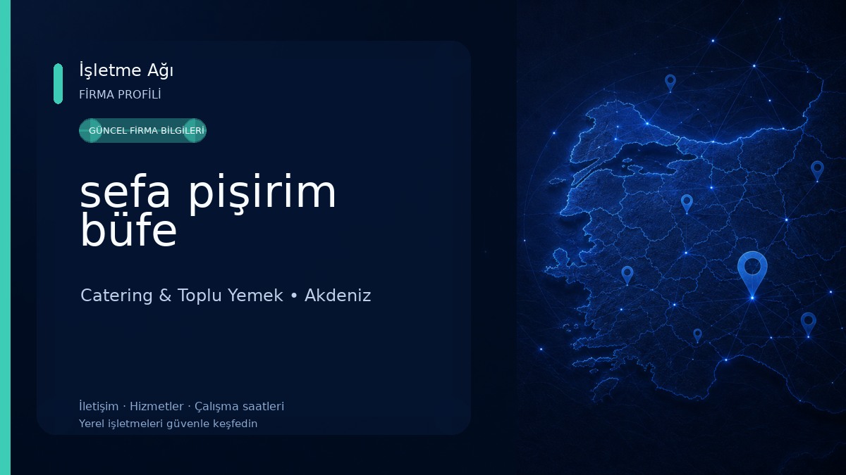 sefa pişirim büfe Catering & Toplu Yemek