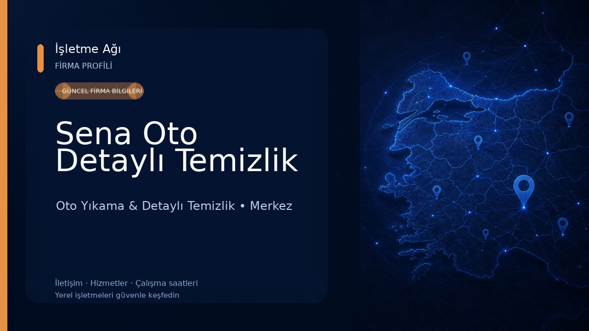Sena Oto Detaylı Temizlik Oto Yıkama & Detaylı Temizlik