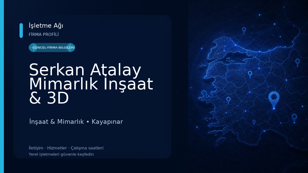 Serkan Atalay Mimarlık İnşaat & 3D modelleme ofisi İnşaat & Mimarlık