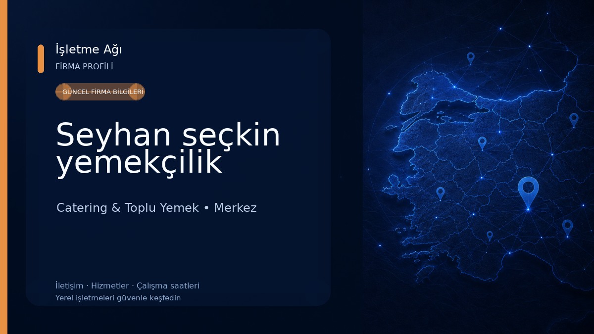 Seyhan seçkin yemekçilik