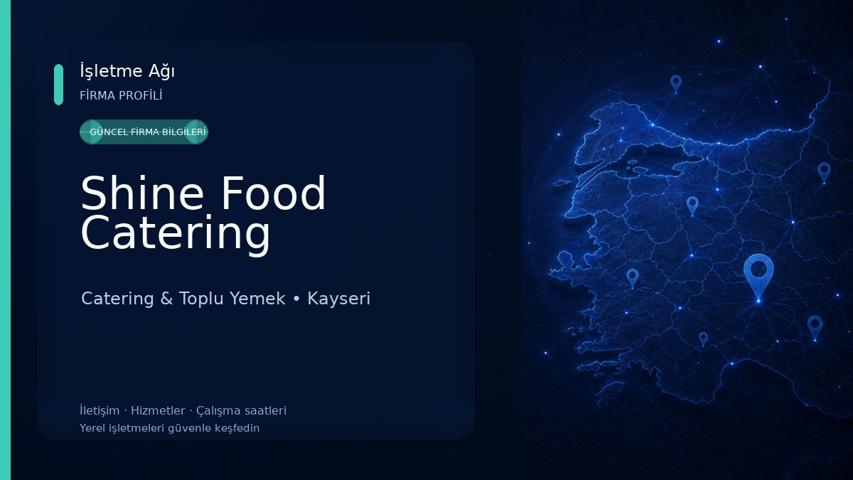 Shine Food Catering Catering & Toplu Yemek