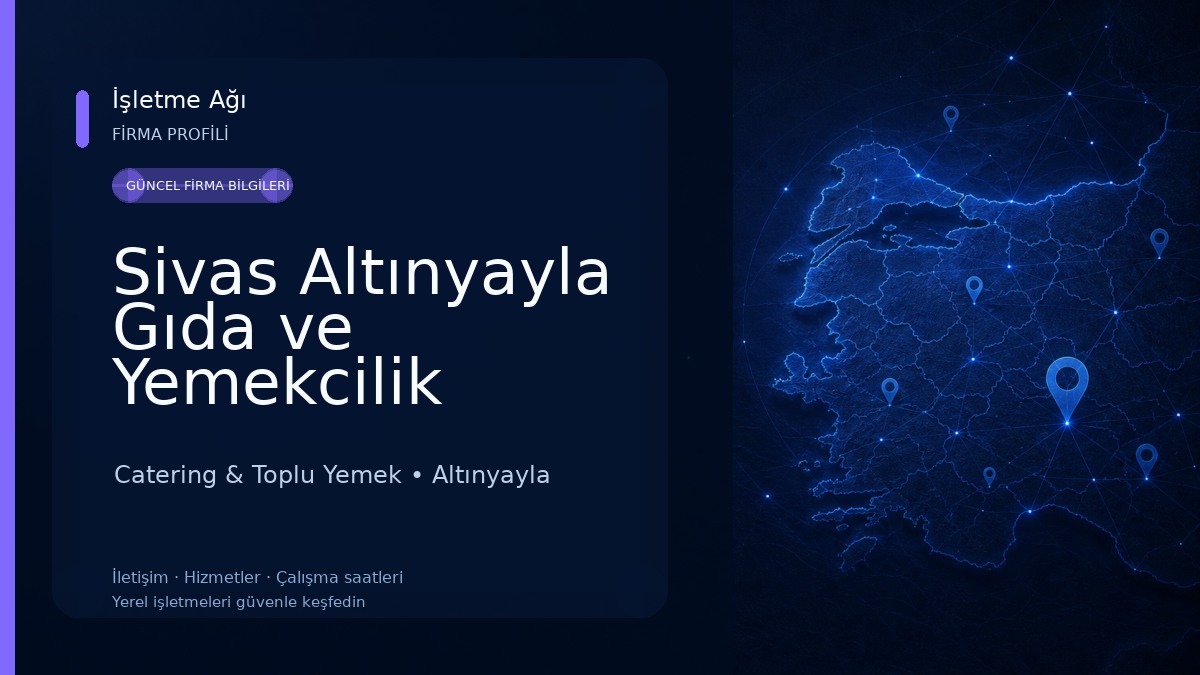 Sivas Altınyayla Gıda ve Yemekcilik