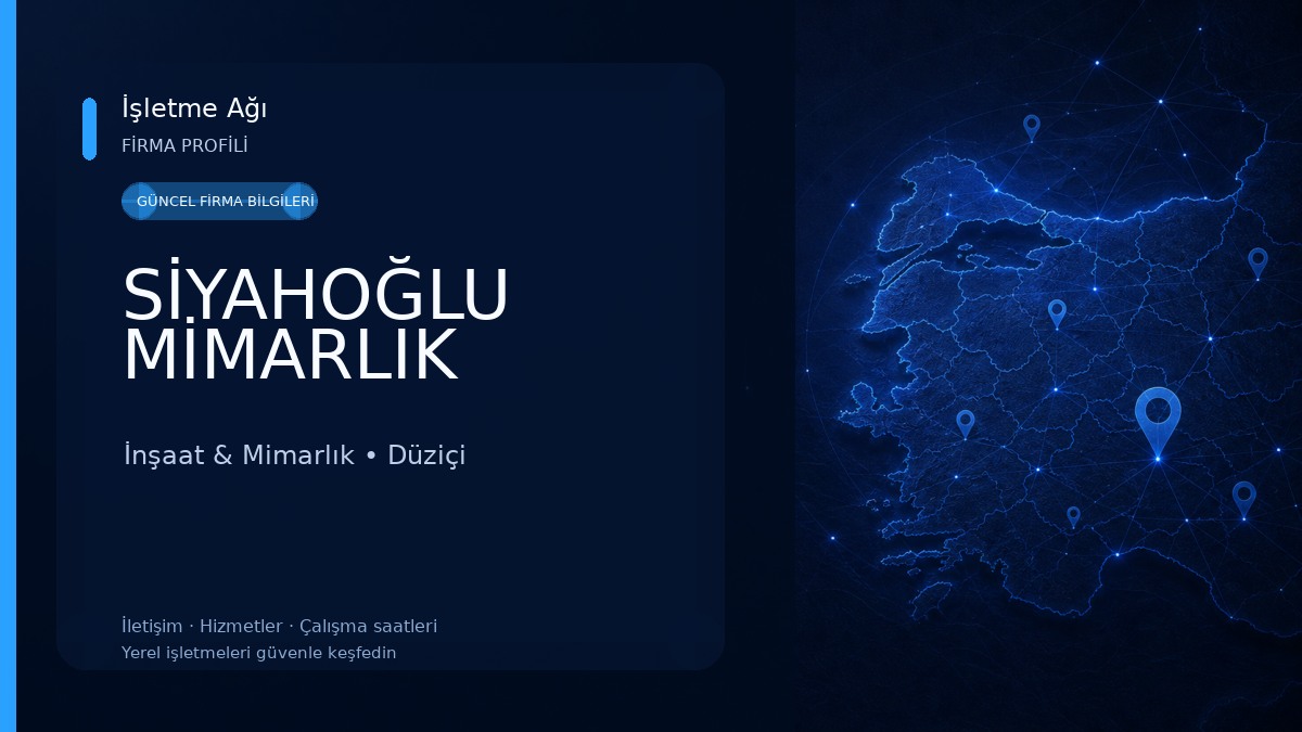SİYAHOĞLU MİMARLIK İnşaat & Mimarlık