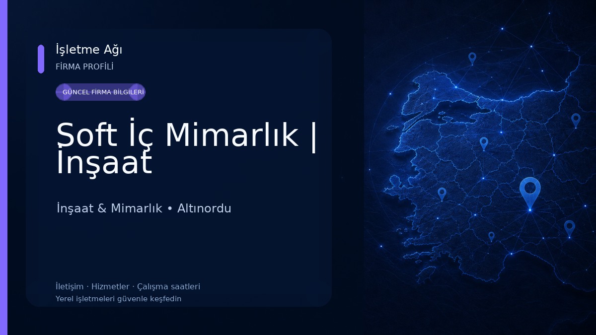 Soft İç Mimarlık | İnşaat İnşaat & Mimarlık
