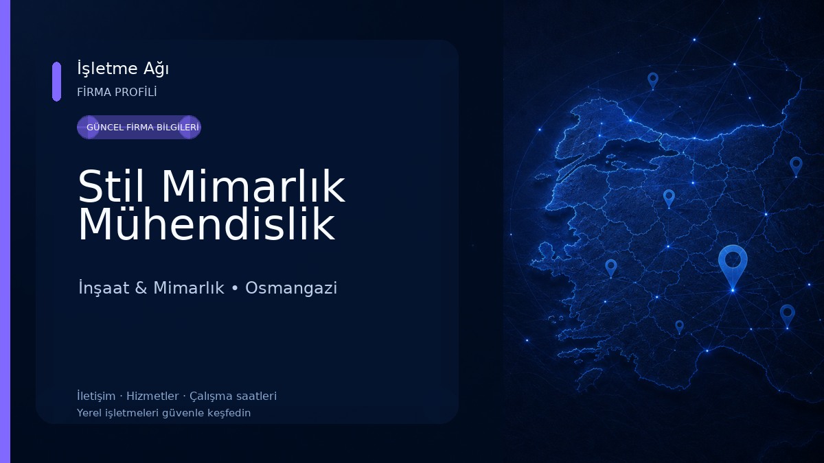 Stil Mimarlık Mühendislik İnşaat & Mimarlık