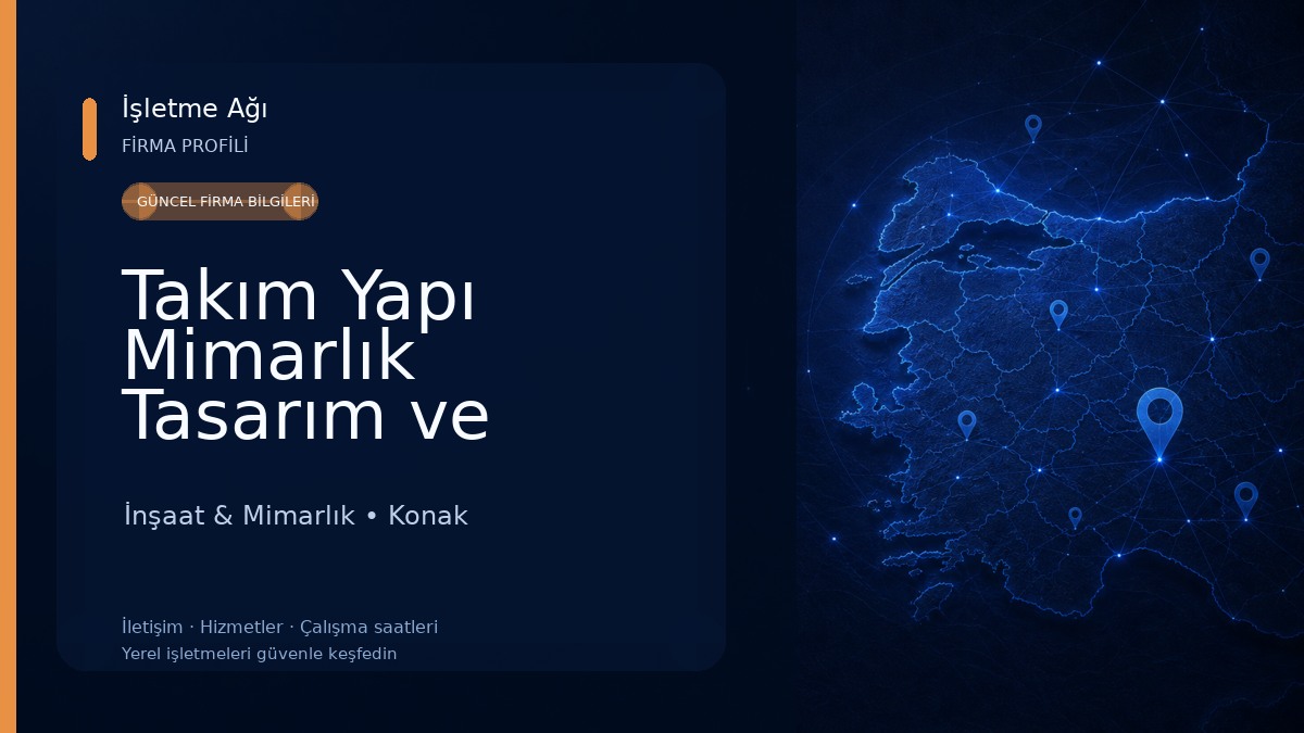 Takım Yapı Mimarlık Tasarım ve İnşaat Teknolojileri İnşaat & Mimarlık