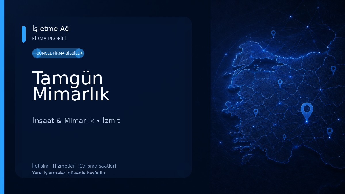 Tamgün Mimarlık İnşaat & Mimarlık
