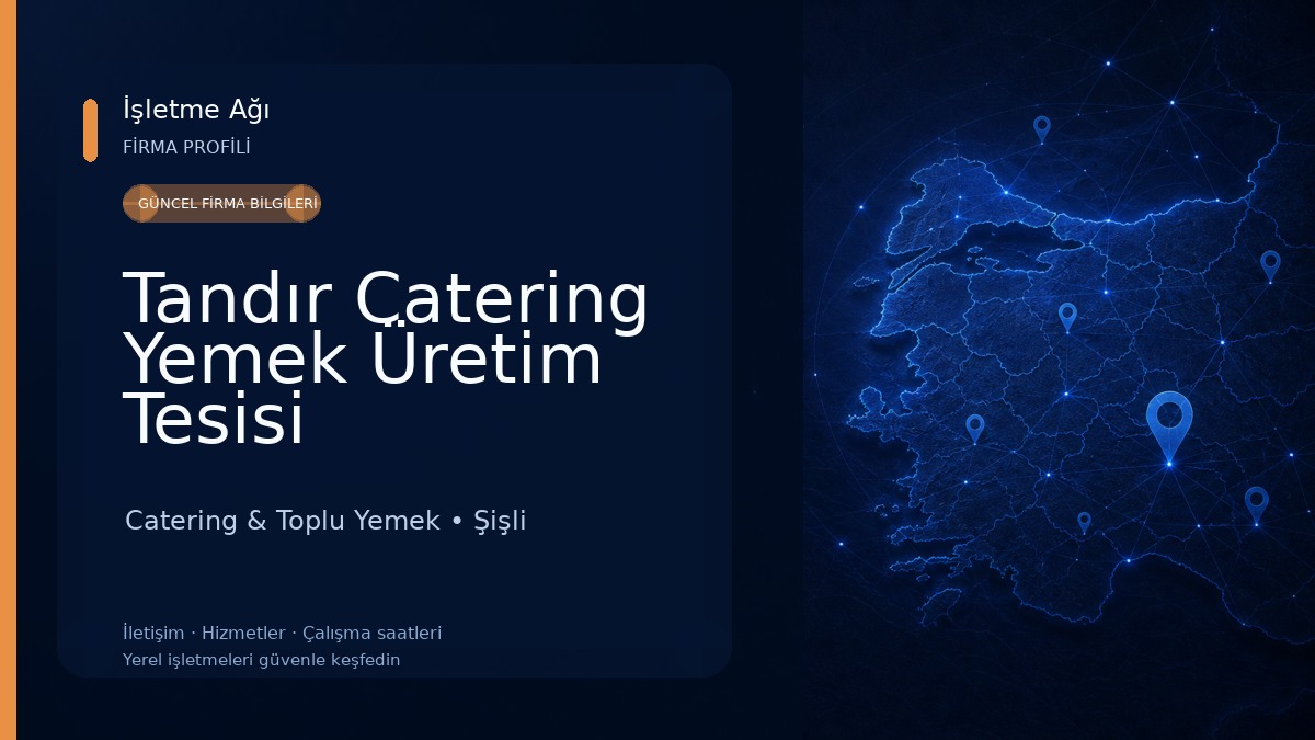 Tandır Catering Yemek Üretim Tesisi
