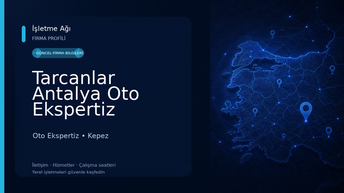 Tarcanlar Antalya Oto Ekspertiz