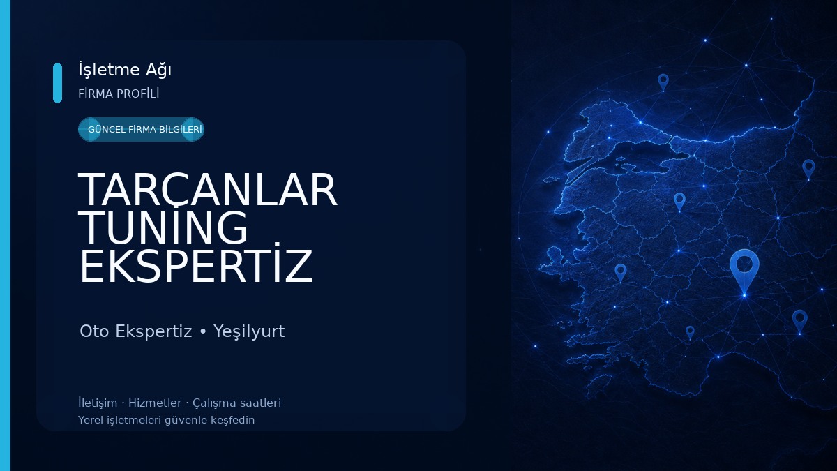 TARCANLAR TUNİNG EKSPERTİZ MALATYA