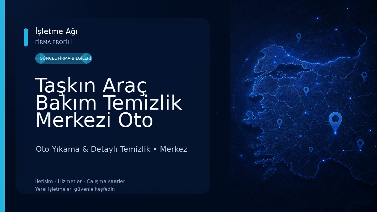 Taşkın Araç Bakım Temizlik Merkezi Oto Yıkama & Kuaför