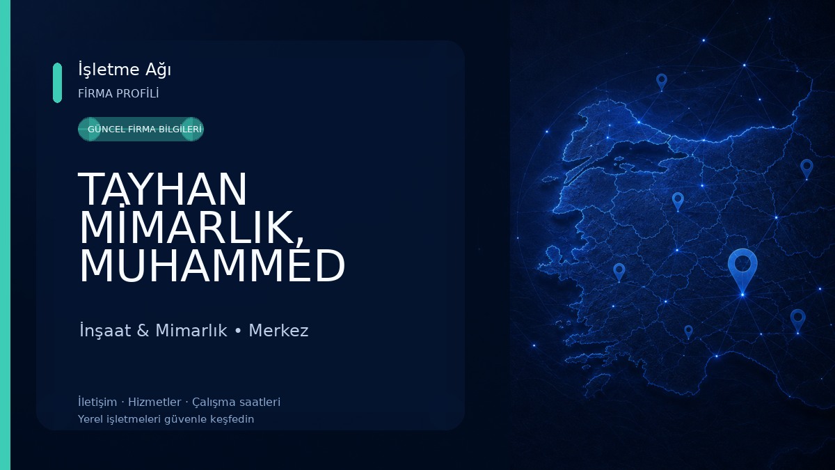 TAYHAN MİMARLIK, MUHAMMED KALKAN İnşaat & Mimarlık