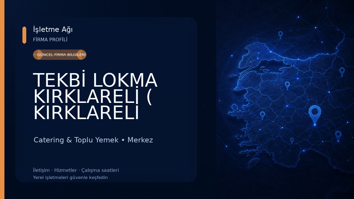 TEKBİ LOKMA KIRKLARELİ ( KIRKLARELİ HAYIR LOKMASI)