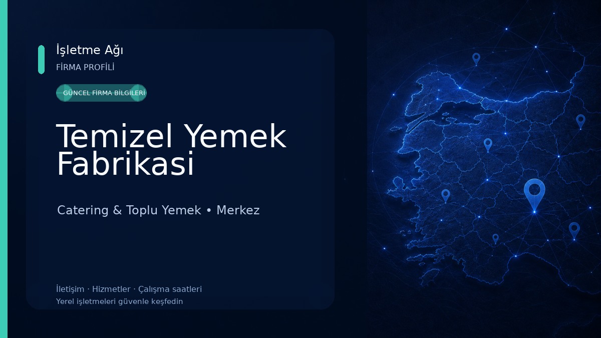 Temizel Yemek Fabrikasi
