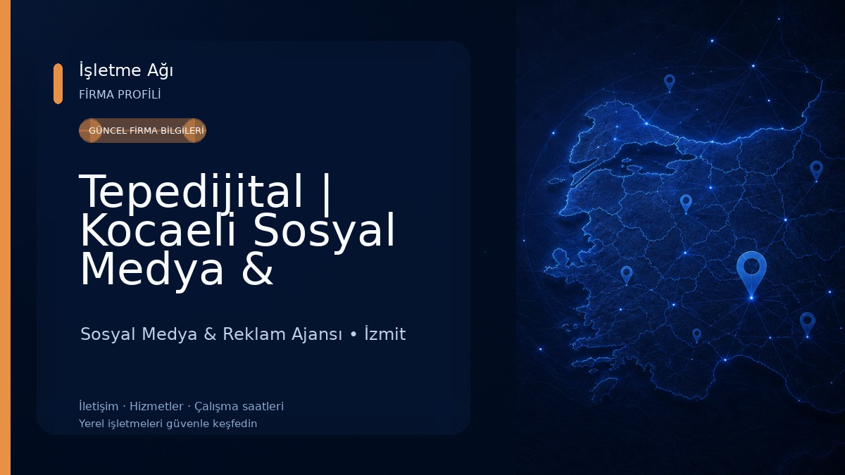 Tepedijital | Kocaeli Sosyal Medya & Reklam Ajansı
