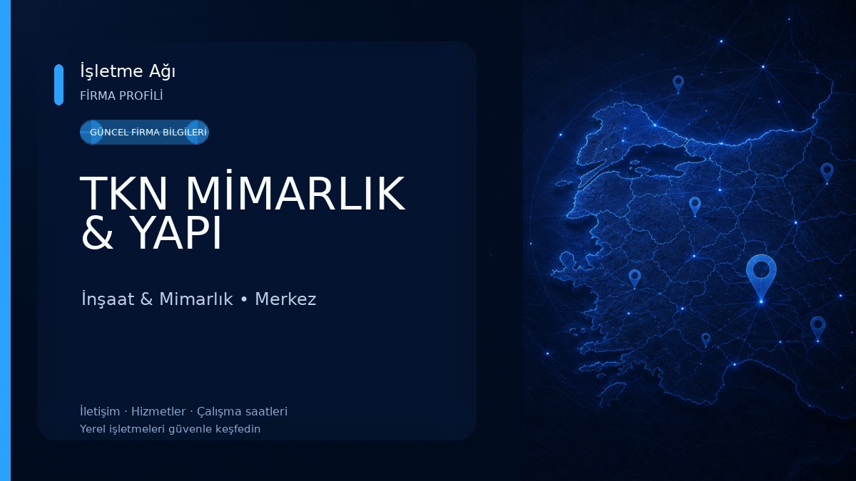 TKN MİMARLIK & YAPI