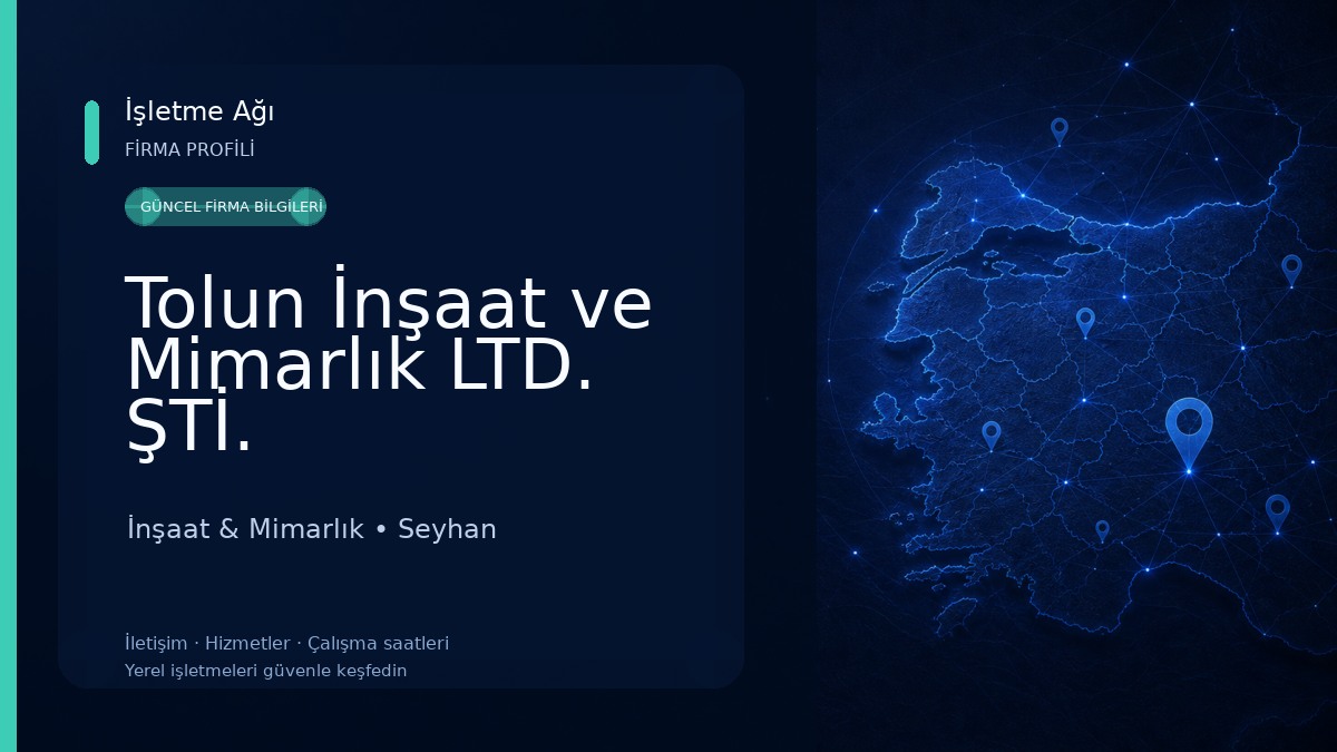 Tolun İnşaat ve Mimarlık LTD. ŞTİ.