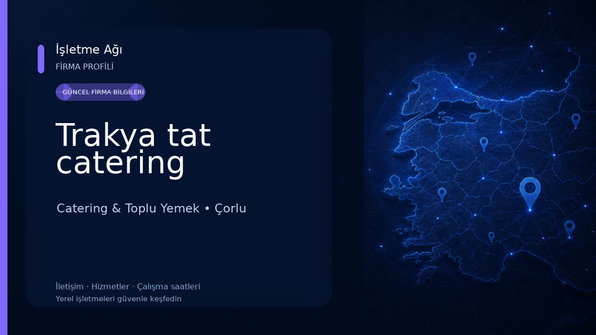 Trakya tat catering Catering & Toplu Yemek