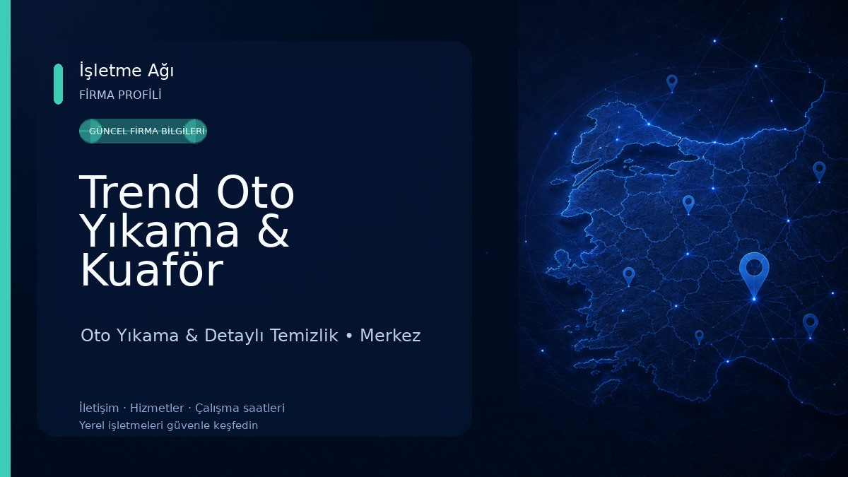 Trend Oto Yıkama & Kuaför