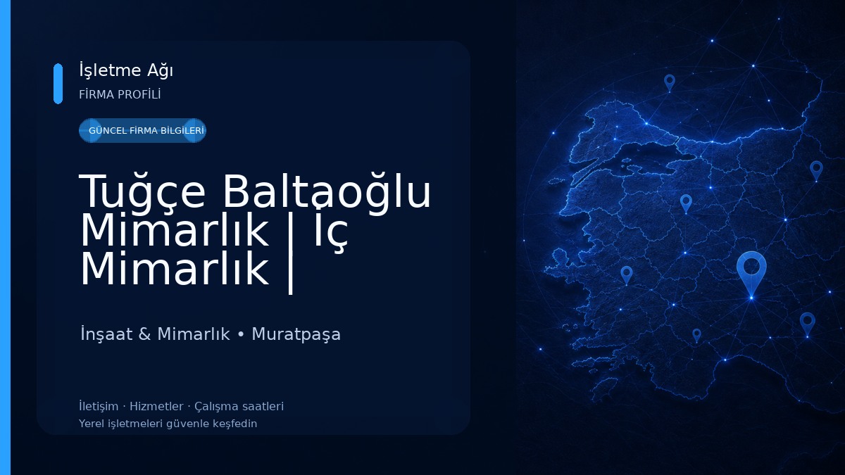 Tuğçe Baltaoğlu Mimarlık | İç Mimarlık | Antalya