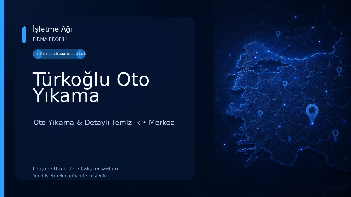 Türkoğlu Oto Yıkama